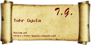 Tohr Gyula névjegykártya